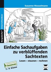 Einfache Sachaufgaben zu verblüffenden Sachtexten