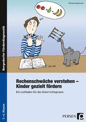 Rechenschw&auml;che verstehen, Kinder gezielt f&ouml;rdern