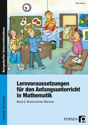 Lernvoraussetzungen f&uuml;r den Anfangsunterricht in Mathematik.Bd.2