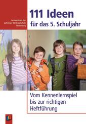 111 Ideen f&uuml;r das 5. Schuljahr