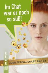 Im Chat war er noch so s&uuml;&szlig; - Jubil&auml;umsausgabe Teil 1 & 2