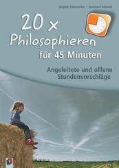 20 x Philosophieren f&uuml;r 45 Minuten