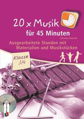 20 x Musik f&uuml;r 45 Minuten - Klasse 3/4 - Band 1