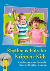 Rhythmus-Hits f&uuml;r Krippen-Kids