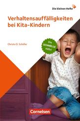 Verhaltensauff&auml;lligkeiten bei Kita-Kindern
