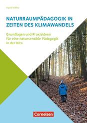 Naturraump&auml;dagogik in Zeiten des Klimawandels