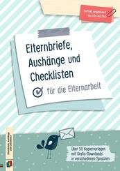 Elternbriefe, Aush&auml;nge und Checklisten f&uuml;r die Elternarbeit