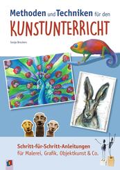Methoden und Techniken f&uuml;r den Kunstunterricht