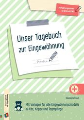 Unser Tagebuch zur Eingew&ouml;hnung