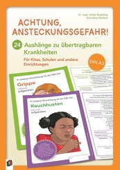 Achtung, Ansteckungsgefahr! - 24 Aush&auml;nge zu &uuml;bertragbaren Krankheiten