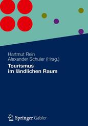 Tourismus im l&auml;ndlichen Raum