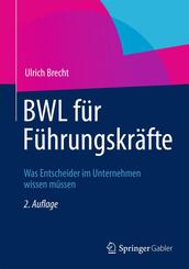 BWL f&uuml;r F&uuml;hrungskr&auml;fte