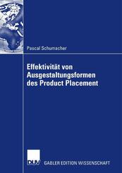 Effektivit&auml;t von Ausgestaltungsformen des Product Placement