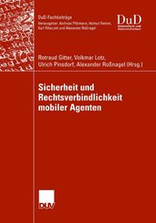 Sicherheit und Rechtsverbindlichkeit mobiler Agenten (eBook, PDF)