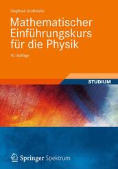 Mathematischer Einf&uuml;hrungskurs f&uuml;r die Physik