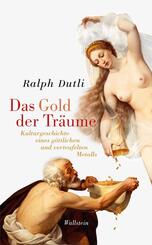 Das Gold der Tr&auml;ume