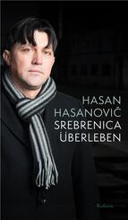 Srebrenica &uuml;berleben