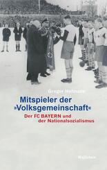 Mitspieler der &raquo;Volksgemeinschaft&laquo;