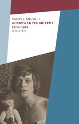 Ausgew&auml;hlte Briefe I 1906-1927