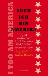 Auch ich bin Amerika / I Too Am America