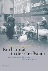Rurbanit&auml;t in der Gro&szlig;stadt