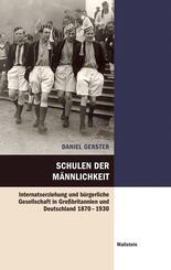 Schulen der M&auml;nnlichkeit