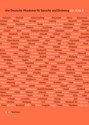 Die Deutsche Akademie f&uuml;r Sprache und Dichtung. Ein A bis Z