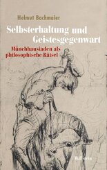 Selbsterhaltung und Geistesgegenwart