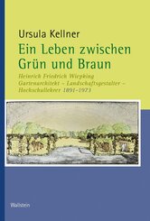 Ein Leben zwischen Gr&uuml;n und Braun