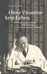 &raquo;Ohne Vitamine kein Leben&laquo;