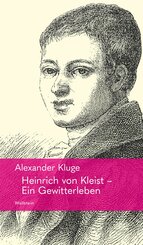 Heinrich von Kleist - Ein Gewitterleben (eBook, PDF)