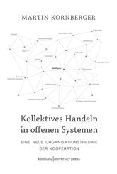 Kollektives Handeln in offenen Systemen
