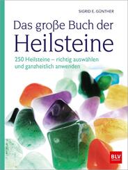 Das gro&szlig;e Buch der Heilsteine