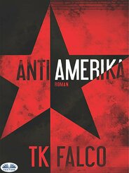 AntiAmerika (eBook, ePUB)