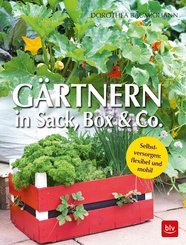 Gärtnern in Sack, Box & Co. (eBook, ePUB)