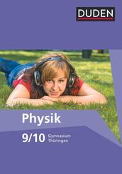 Duden Physik - Gymnasium Th&uuml;ringen - 9./10. Schuljahr