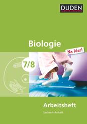 Biologie Na klar! - Sekundarschule Sachsen-Anhalt - 7./8. Schuljahr