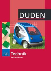 Duden Technik - Sekundarschule Sachsen-Anhalt - Ausgabe ab 2010 - 5./6. Schuljahr