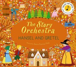 The Story Orchestra: Hansel and Gretel
