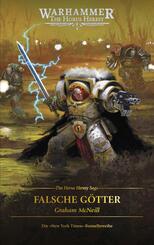 The Horus Heresy Saga - Falsche G&ouml;tter