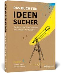 Das Buch f&uuml;r Ideensucher