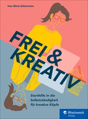 Frei & kreativ (eBook, ePUB)