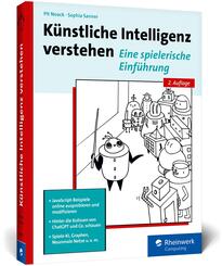 K&uuml;nstliche Intelligenz verstehen