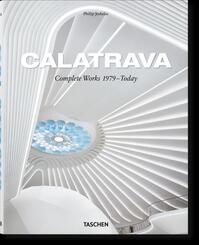Calatrava. Complete Works 1979-Today