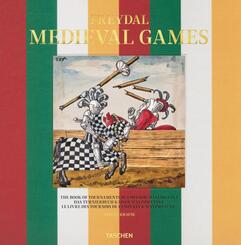 Freydal. Medieval Games. The Book of Tournaments of Emperor Maximilian I