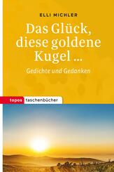 Das Gl&uuml;ck, diese goldene Kugel...