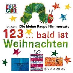 Die kleine Raupe Nimmersatt - 1, 2, 3 ... bald ist Weihnachten