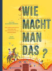 Wie macht man das?