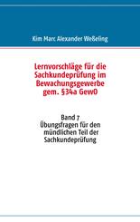 Lernvorschl&auml;ge f&uuml;r die Sachkundepr&uuml;fung im Bewachungsgewerbe gem. &sect;34a GewO