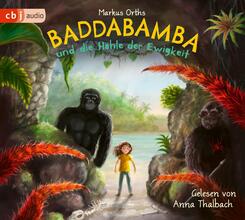 Baddabamba und die Höhle der Ewigkeit, 6 Audio-CD